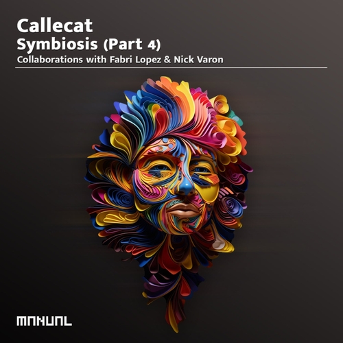 Callecat - Symbiosis (Part 4) [MAN410DJ]